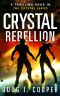 [Crystal 03] • Crystal Rebellion